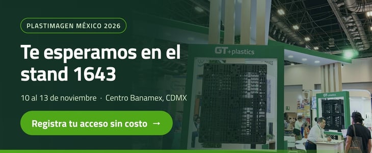 Registra tu acceso sin costo a Plastimagen 2026 y visita a GT+plastics en el stand 1643, del 10 al 13 de noviembre en Centro Banamex, CDMX