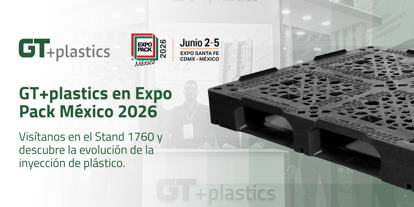 GT+plastics en Expo Pack México 2026